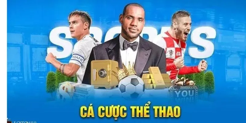 Cá cược bóng đá loto188 có gì hấp dẫn?